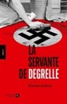 Christophe van Staen, Simone Korkus, KORKUS SIMONE, Simone Korkus - La servante de Degrelle