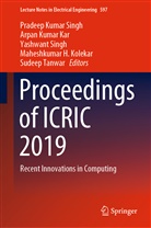 Arpan Kumar Kar, Maheshkumar H. Kolekar, Arpa Kumar Kar, Arpan Kumar Kar, Pradeep Kumar Singh, Yashwant Singh... - Proceedings of ICRIC 2019