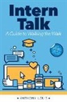 Anthony Louis - Intern Talk