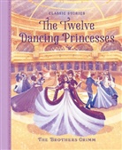 Jacob Grimm, Wilhelm Grimm, Alessio Trunfio, Peter Clover - The Twelve Dancing Princesses