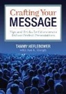 Tammy Heflebower - Crafting Your Message