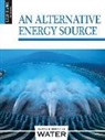 John Perritano - An Alternative Energy Source