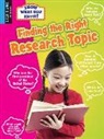 Kelly Coleman - Finding the Right Research Topic