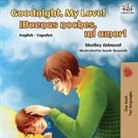 Shelley Admont, Kidkiddos Books - Goodnight, My Love! (English Spanish Bilingual Book)
