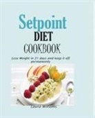 Laura Williams - Setpoint Diet Cookbook