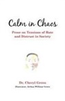 Cheryl Green, Joshua William Green - Calm in Chaos