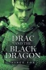Vince Fox - Drac and the Black Dragon