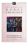 Matthew Levering, William C. Iii Mattison - Journal of Moral Theology, Volume 8, Special Issue 2