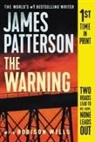 James Patterson, James/ Wells Patterson, Robison Wells - The Warning