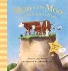 Jane Millton - Moo and Moo and the Little Calf Too