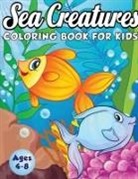 Amazing Activity Press, Amazing Activity Press - Sea Creatures Coloring Book for Kids Ages 4-8