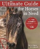 Stacie G. Boswell - The Ultimate Guide for Horses in Need