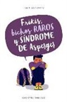 Luke Jackson - Frikis, Bichos Raros Y Sindrome de Asperger