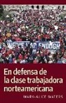 Mary-Alice Waters - Spa-Defensa de la Clase Trabaj