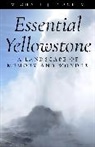 Michael Yochim - Essential Yellowstone