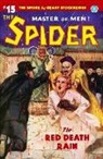 Norvell W. Page, John Fleming Gould, John Newton Howitt - The Spider #15: The Red Death Rain