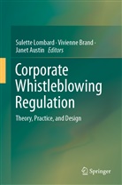 Janet Austin, Vivienn Brand, Vivienne Brand, Sulette Lombard - Corporate Whistleblowing Regulation