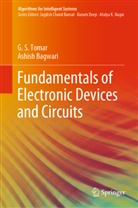 Ashish Bagwari, G Tomar, G S Tomar, G. S. Tomar, G.S. Tomar - Fundamentals of Electronic Devices and Circuits