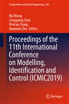 Zengqian Chen, Zengqiang Chen, Rui Wang, Weicun Zhang, Weicun Zhang et al, Quanmin Zhu - Proceedings of the 11th International Conference on Modelling, Identification and Control (ICMIC2019), 2 Teile