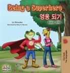 Kidkiddos Books, Liz Shmuilov - Being a Superhero (English Korean Bilingual Book)