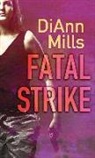 Diann Mills - Fatal Strike