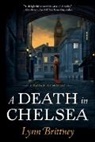 Lynn Brittney - A Death in Chelsea: A Mayfair 100 Mystery