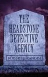 Robert J. Randisi - The Headstone Detective Agency