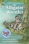 Carmen Petro, Sarah Gledhill - The Alligator Wrestler