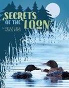 Charles (PHT)/ Salas Dayton, Laura Purdie Salas, Charles Dayton - Secrets of the Loon