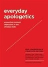PAUL CHAMBERLAIN, PAUL CHAMBERLAIN, Chris Price - EVERYDAY APOLOGETICS