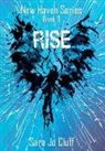 Sara Jo Cluff - Rise