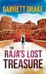 Garrett Drake - The Raja's Lost Treasure