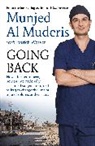 Mujen Al Muderis, Dr Munjed Al Muderis, Patrick Weaver - Going Back