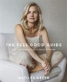 Matilda Green - The Feel Good Guide
