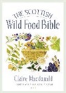 Claire Macdonald, Bob Dewar, Dewar Bob - Scottish Wild Food Bible
