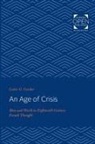 Lester G Crocker, Lester G. Crocker - Age of Crisis