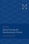 Jeffry Kaplow - Elbeuf During the Revolutionary Period