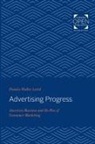 Pamela Walker Laird, Pamela Walker (Professor Emerita Laird, Pamela Walker (University of Colorado At De Laird, Pamela Walker (University of Colorado at Denver) Laird, Laird Pamela Walker - Advertising Progress