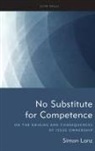 Simon Lanz - No Substitute for Competence