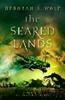 Deborah Wolf, Deborah A. Wolf - Seared Lands (The Dragon''s Legacy Book 3)