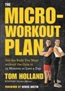 Tom Holland, Tom/ Austin Holland - Micro-Workout Plan
