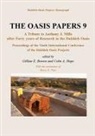 Gillian E. Bowen, Colin A. Hope - Proceedings of the Ninth International Dakhleh Oasis Project Conference: Papers Presented in Honour of Anthony J. Mills