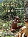 Alexandre Pelletier-Michaud, Pierre Perequin, Anne-Marie Petrequin, Pierre Petrequin - Ecology of a Tool