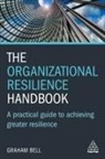 Graham Bell - Organizational Resilience Handbook