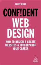 Kenny Wood - Confident Web Design