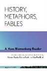 Hans Blumenberg, Hans/ Bajohr Blumenberg - History, Metaphors, Fables