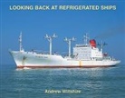 Andrew Wiltshire - Looking Back at Refrigerated Ships