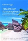 Esther Geuggis - Vollamtlicher Schutzengel gesucht