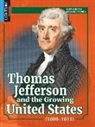 Constance Sharp - Thomas Jefferson and the Growing United States (1800-1811)