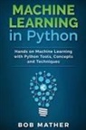 Bob Mather - Machine Learning in Python